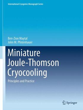 Pfotenhauer / Maytal |  Miniature Joule-Thomson Cryocooling | Buch |  Sack Fachmedien
