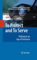 Weisburd / Feucht / Perry |  To Protect and To Serve | Buch |  Sack Fachmedien