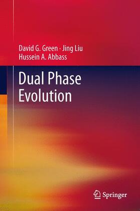 Green / Abbass / Liu | Dual Phase Evolution | Buch | 978-1-4419-8422-7 | sack.de