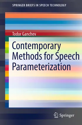 Ganchev |  Contemporary Methods for Speech Parameterization | eBook | Sack Fachmedien