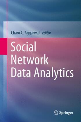 Aggarwal | Social Network Data Analytics | Buch | 978-1-4419-8461-6 | sack.de