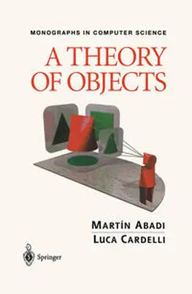 Abadi / Cardelli |  A Theory of Objects | eBook | Sack Fachmedien