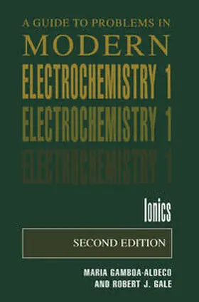 Gamboa-Aldeco / Gale | A Guide to Problems in Modern Electrochemistry 1 | E-Book | www.sack.de
