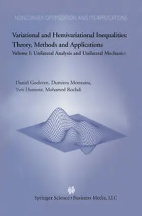 Goeleven / Motreanu / Dumont |  Variational and Hemivariational Inequalities Theory, Methods and Applications | eBook | Sack Fachmedien