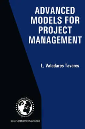 Valadares Tavares | Advanced Models for Project Management | E-Book | www.sack.de