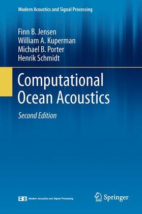 Jensen / Schmidt / Kuperman | Computational Ocean Acoustics | Buch | 978-1-4419-8677-1 | sack.de