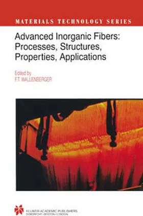 Wallenberger / MacChesney / Naslain | Advanced Inorganic Fibers | E-Book | www.sack.de