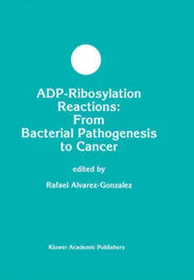 Alvarez-Gonzalez |  ADP-Ribosylation Reactions | eBook | Sack Fachmedien