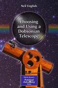 English |  Choosing and Using a Dobsonian Telescope | Buch |  Sack Fachmedien