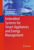 Grimm / Neumann / Mahlknecht |  Embedded Systems for Smart Appliances and Energy Management | eBook | Sack Fachmedien