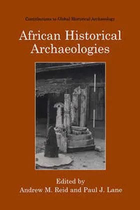 Reid / Lane | African Historical Archaeologies | E-Book | www.sack.de