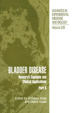 Atala / Slade | Bladder Disease | E-Book | www.sack.de