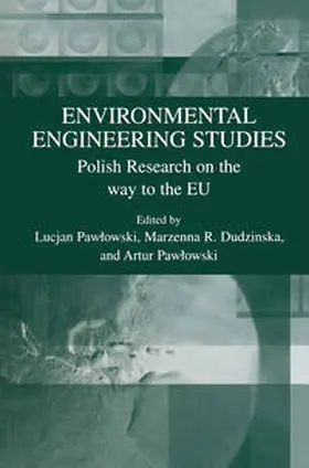 Pawlowski / Dudzinska |  Environmental Engineering Studies | eBook | Sack Fachmedien