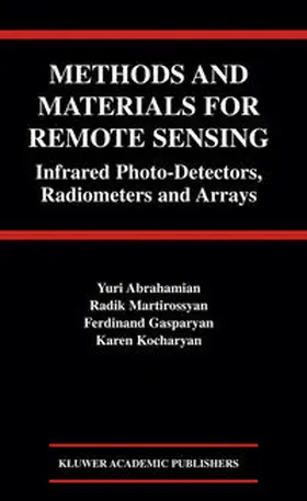 Abrahamian / Martirossyan / Gasparyan | Methods and Materials for Remote Sensing | E-Book | www.sack.de