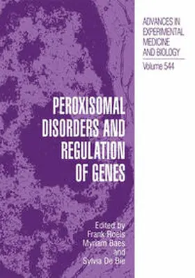 Roels / Baes / Delanghe |  Peroxisomal Disorders and Regulation of Genes | eBook | Sack Fachmedien