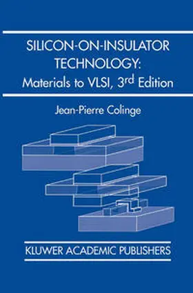 Colinge | Silicon-on-Insulator Technology: Materials to VLSI | E-Book | www.sack.de