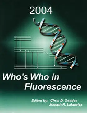 Geddes / Lakowicz |  Who’s Who in Fluorescence 2004 | eBook | Sack Fachmedien