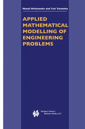 Hritonenko / Yatsenko | Applied Mathematical Modelling of Engineering Problems | E-Book | sack.de