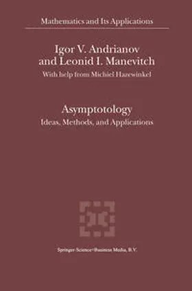 Andrianov / Manevitch |  Asymptotology | eBook | Sack Fachmedien