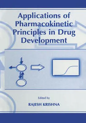 Krishna |  Applications of Pharmacokinetic Principles in Drug Development | eBook | Sack Fachmedien