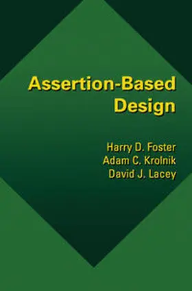 Foster / Krolnik / Lacey | Assertion-Based Design | E-Book | www.sack.de