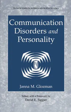 Glozman / Tupper |  Communication Disorders and Personality | eBook | Sack Fachmedien