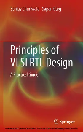 Churiwala / Garg |  Principles of VLSI RTL Design | eBook | Sack Fachmedien