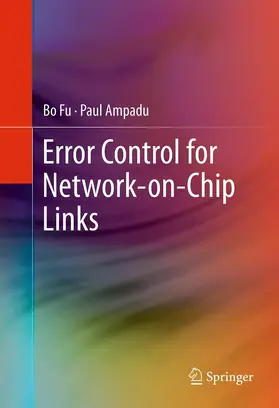 Fu / Ampadu | Error Control for Network-on-Chip Links | E-Book | sack.de