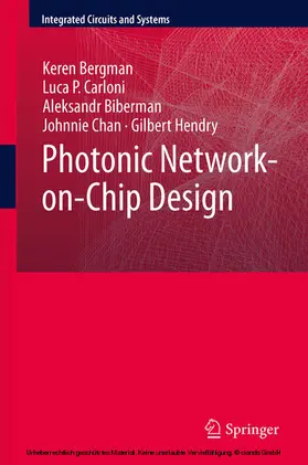 Bergman / Carloni / Biberman | Photonic Network-on-Chip Design | E-Book | sack.de