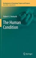 Bednarik |  The Human Condition | Buch |  Sack Fachmedien