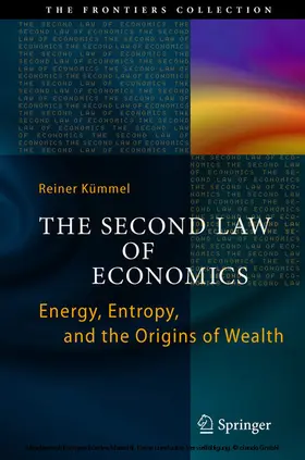 Kümmel | The Second Law of Economics | E-Book | sack.de