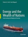 Hall / Klitgaard |  Energy and the Wealth of Nations | Buch |  Sack Fachmedien