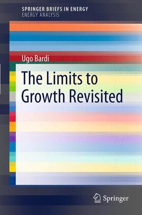 Bardi |  The Limits to Growth Revisited | Buch |  Sack Fachmedien