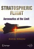 Sóbester |  Stratospheric Flight | Buch |  Sack Fachmedien