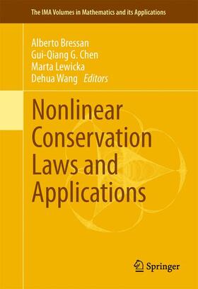 Bressan / Chen / Lewicka | Nonlinear Conservation Laws and Applications | Buch | 978-1-4419-9553-7 | sack.de