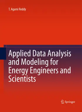 Reddy |  Applied Data Analysis and Modeling for Energy Engineers and Scientists | eBook | Sack Fachmedien