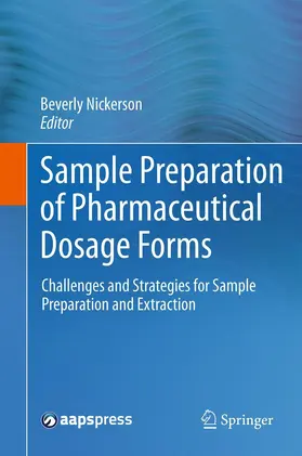 Nickerson | Sample Preparation of Pharmaceutical Dosage Forms | E-Book | www.sack.de