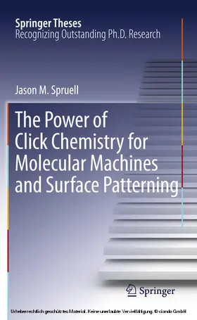 Spruell |  The Power of Click Chemistry for Molecular Machines and Surface Patterning | eBook | Sack Fachmedien