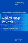 Dougherty |  Medical Image Processing | Buch |  Sack Fachmedien