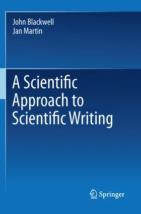 Blackwell / Martin | A Scientific Approach to Scientific Writing | E-Book | www.sack.de