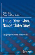 Zhou / Wang |  Three-Dimensional Nanoarchitectures | eBook | Sack Fachmedien
