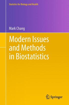 Chang | Modern Issues and Methods in Biostatistics | Buch | 978-1-4419-9841-5 | sack.de