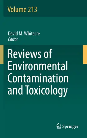 Whitacre |  Reviews of Environmental Contamination and Toxicology Volume 213 | eBook | Sack Fachmedien