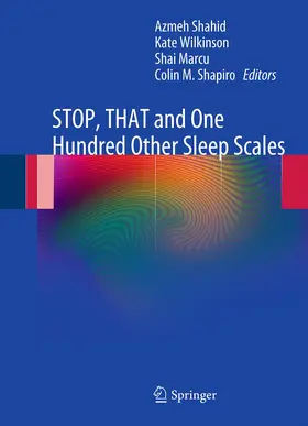 Shahid / Wilkinson / Marcu |  STOP, THAT and One Hundred Other Sleep Scales | eBook | Sack Fachmedien