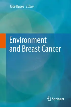 Russo | Environment and Breast Cancer | Buch | 978-1-4419-9895-8 | www.sack.de