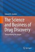 Zanders |  The Science and Business of Drug Discovery | Buch |  Sack Fachmedien