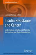 Fantus |  Insulin Resistance and Cancer | eBook | Sack Fachmedien