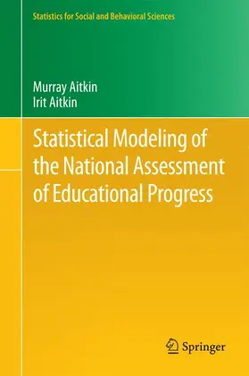 Aitkin |  Statistical Modeling of the National Assessment of Educational Progress | Buch |  Sack Fachmedien