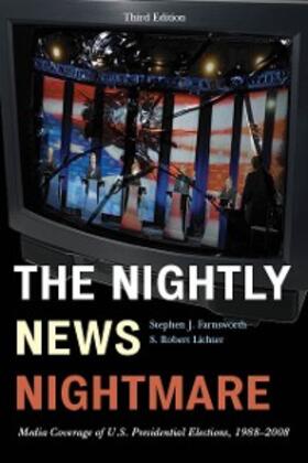 Farnsworth / Lichter |  The Nightly News Nightmare | eBook | Sack Fachmedien