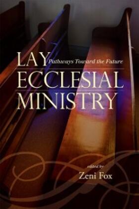 Fox |  Lay Ecclesial Ministry | eBook | Sack Fachmedien